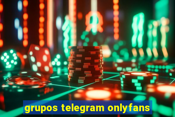 grupos telegram onlyfans